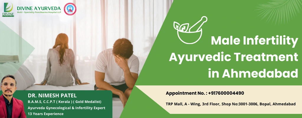 Male infertility ayurvedic treatment in Ahmedabad